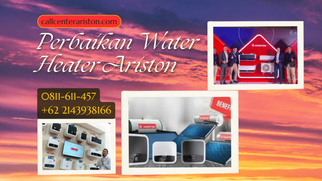 Perbaikan Ariston Water Heater Resmi
